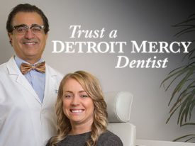 Trust a Detroit Mercy Dentist – Hour Magazine Ad – 2017 – Detroit Mercy Dental