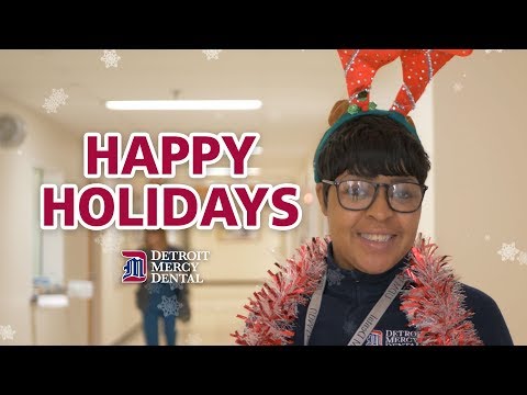 Holiday Video for University of Detroit Mercy School of Dentistry